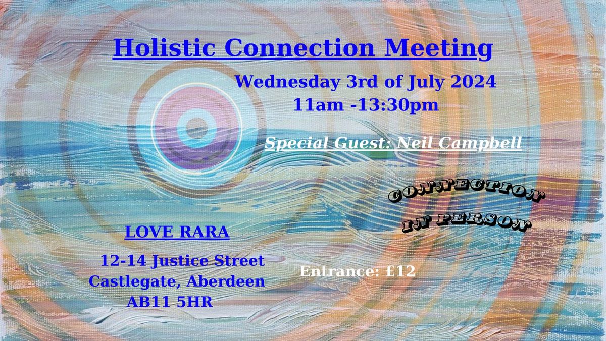 Holistic Connection Meeting