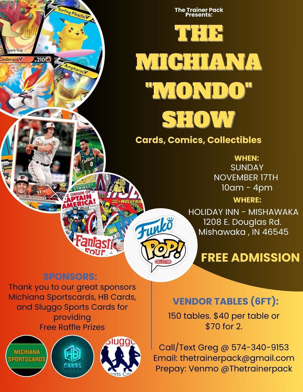 The Michiana Mondo Show - Cards, Comics, & Collectibles 