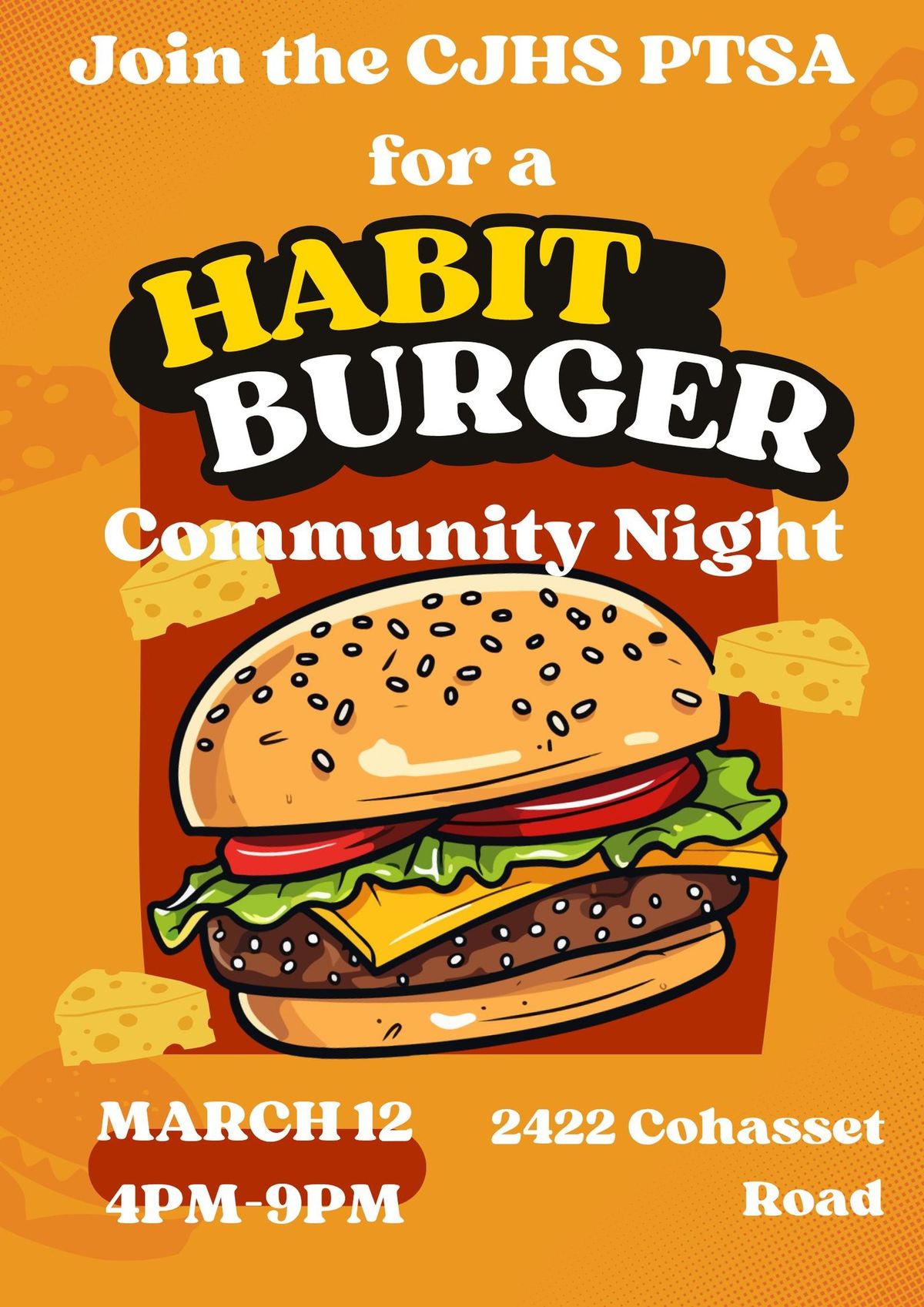 CJHS PTSA Community Dinner at Habit Burger