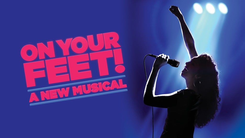 On Your Feet (Touring)