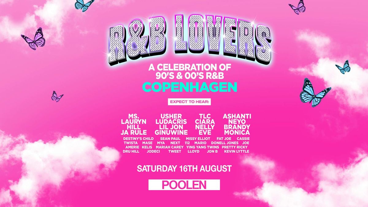 Summer Outdoor 90s &amp; 00s R&amp;B Festival - Copenhagen [TICKETS SELLING FAST!]