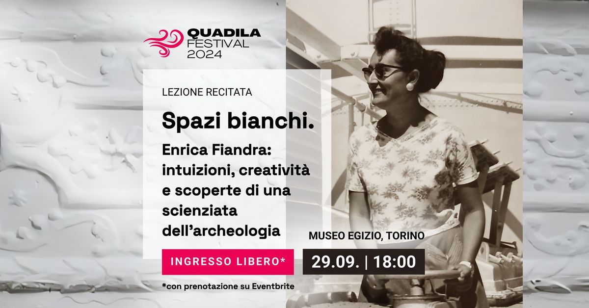 Spazi bianchi. Enrica Fiandra - Lezione recitata, prima assoluta | Teatro | QUADILA festival epilogo