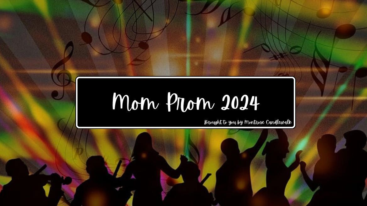 Mom Prom 2024