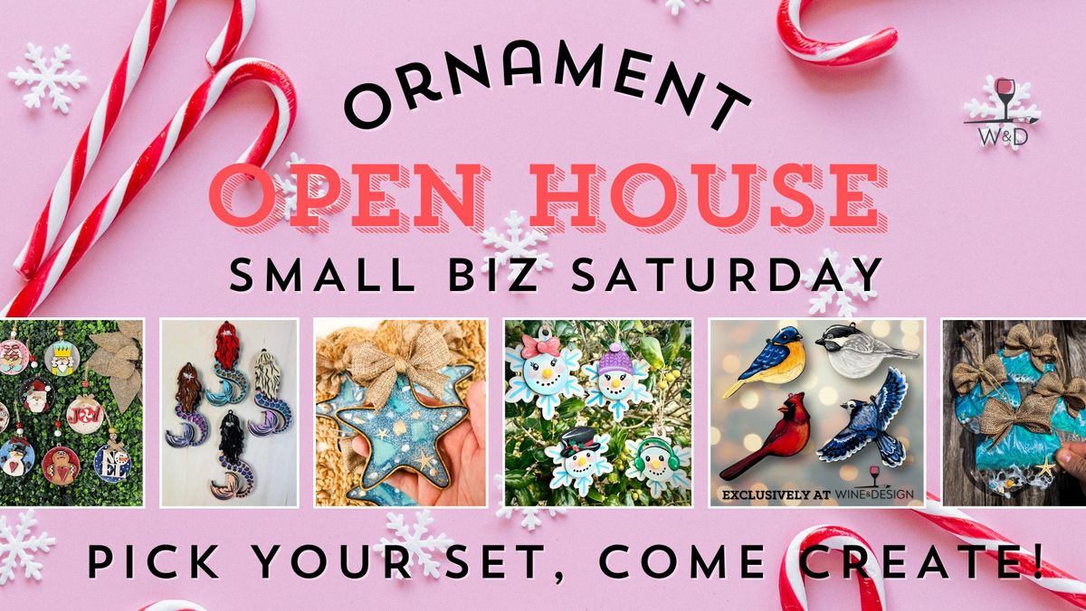 Ornament Open House Workshop Pick Your Set!