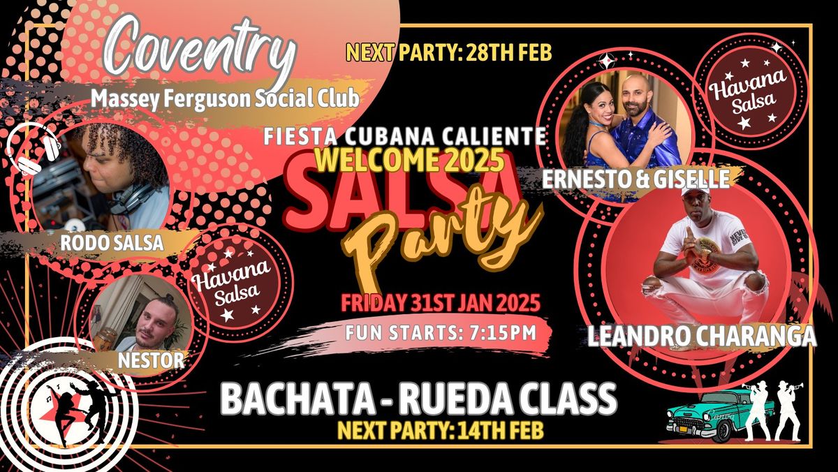 Fiesta Cubana Caliente: HS Coventry with DJ RODOSALSA, Leandro Charanga "BACHATA" and HS Team