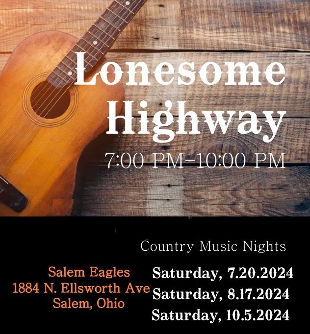 Lonesome Highway\/Salem Eagles