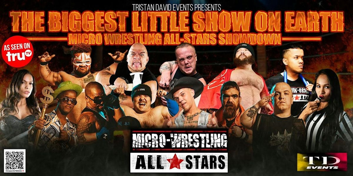 "The Biggest Little Show on Earth: Micro Wrestling All-Stars Showdown"