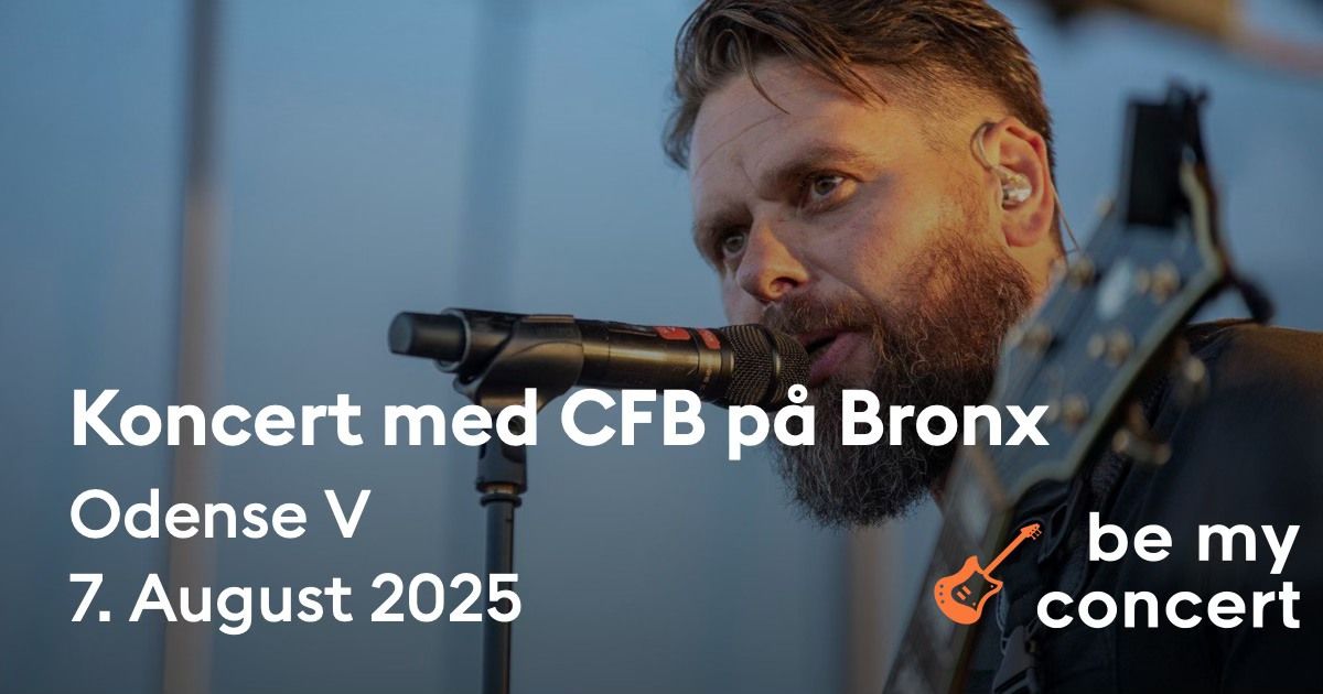 Koncert med CFB p\u00e5 Bronx