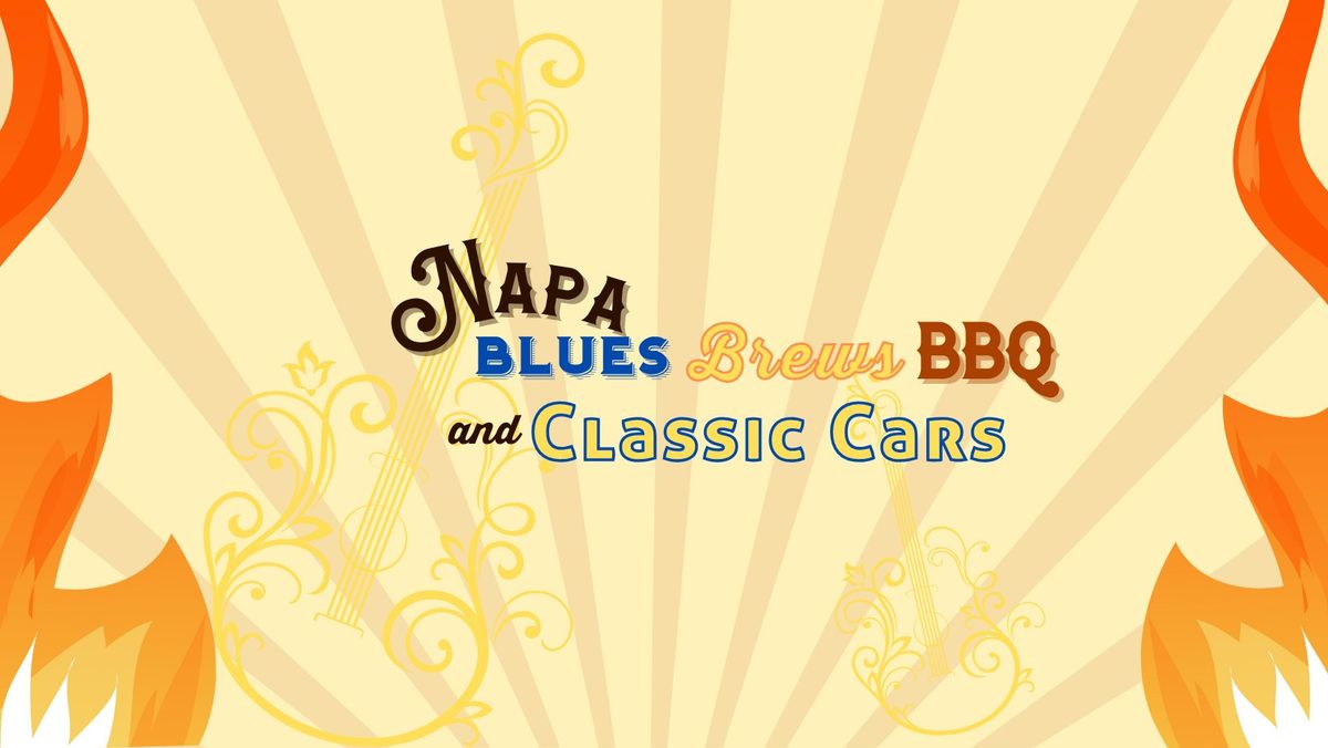 Napa Blues, Brews, BBQ & Classic Cars