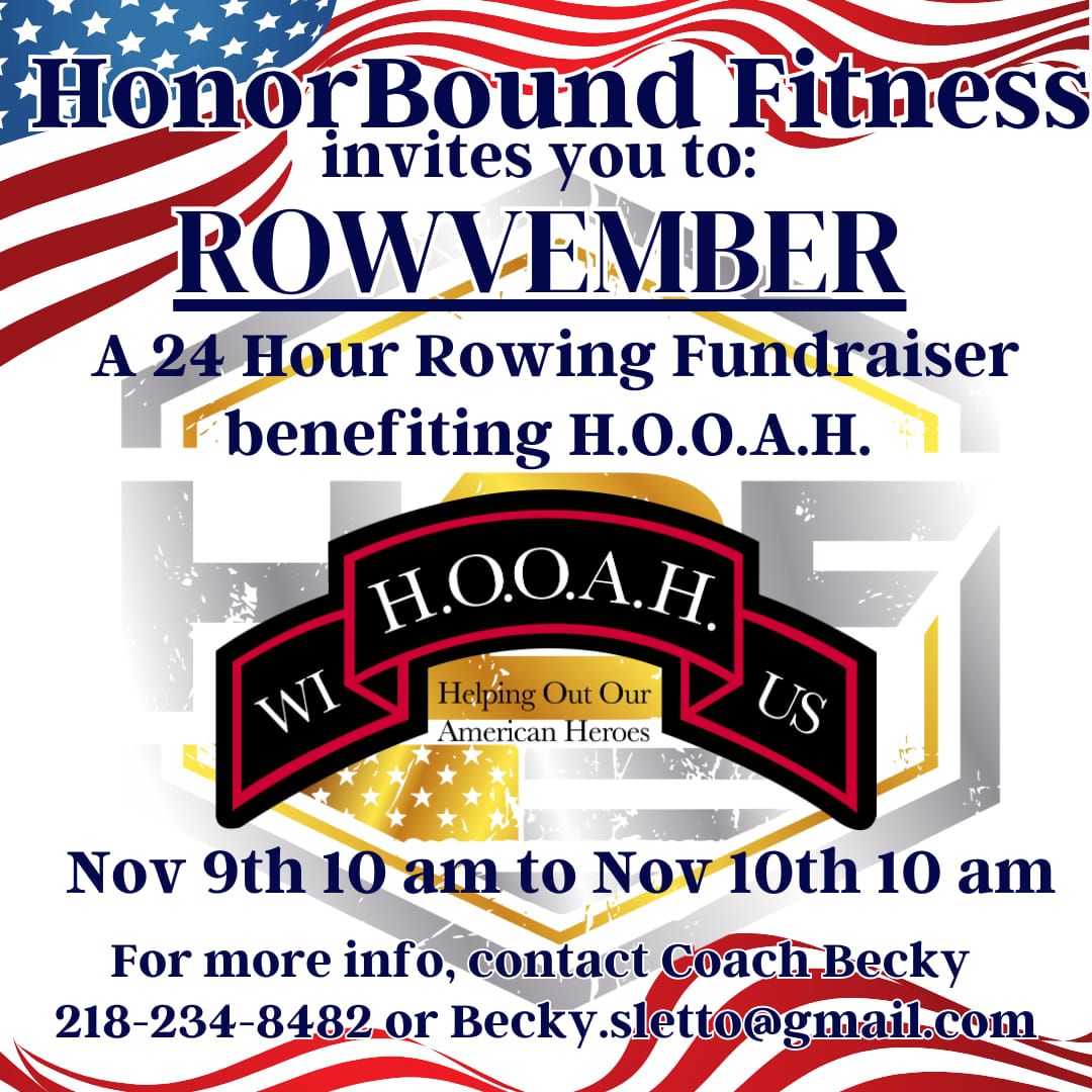 HonorBound Rowember Fundraiser ( Benefiting 4th H.O.O.A.H of Wisconsin)