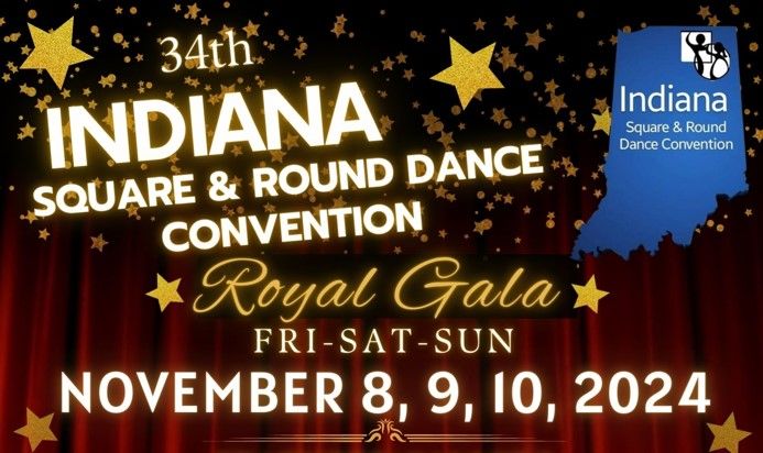 34th Indiana Square & Round Dance Convention