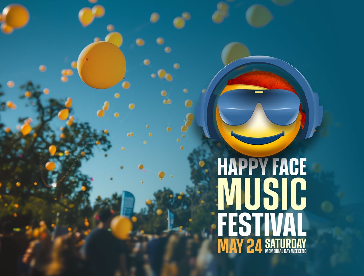 Happy Face Music Festival 2025