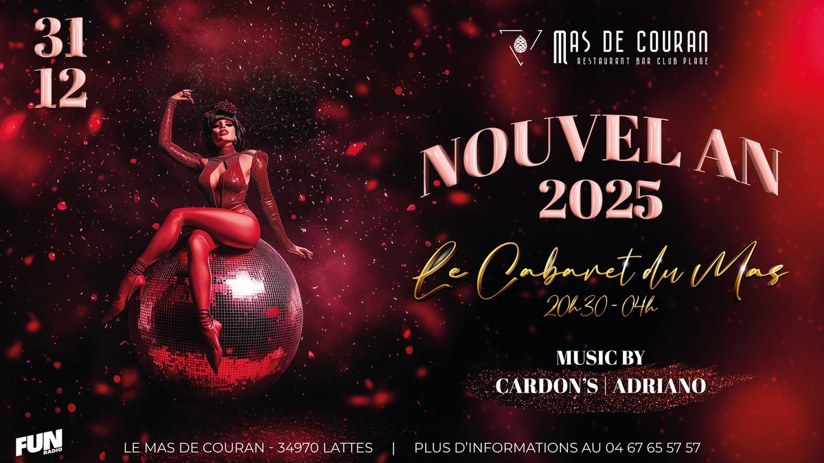 Nouvel An 2025 - Le Cabaret du Mas 