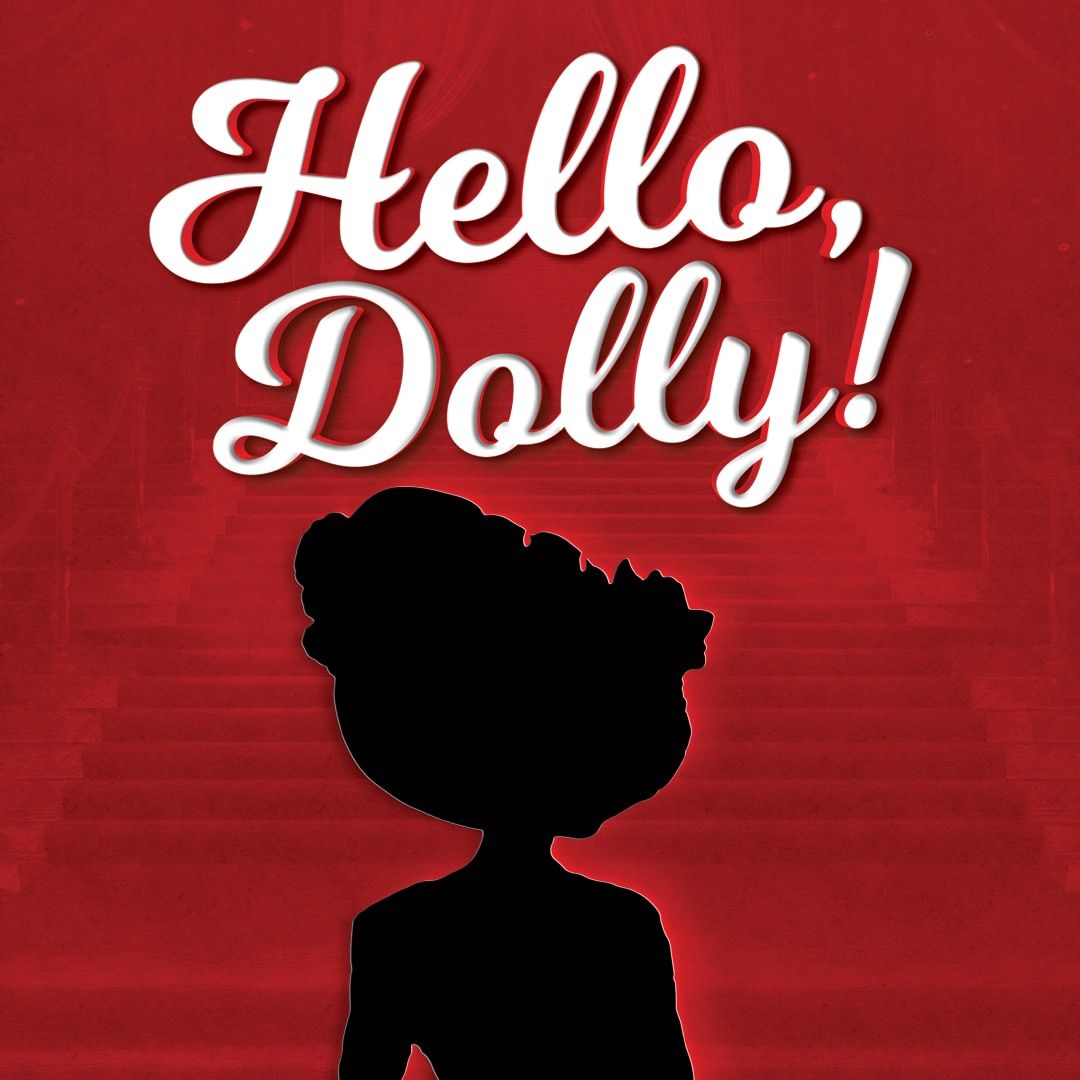 Hello, Dolly! - Millville