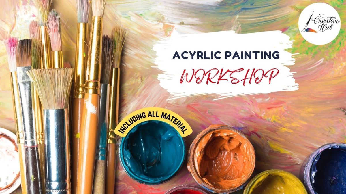 ART ATTIC : ACRYLIC CANVAS PAINT WORKSHOP