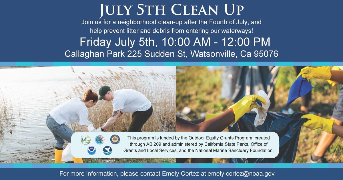 5th of July Clean Up at Callaghan Park