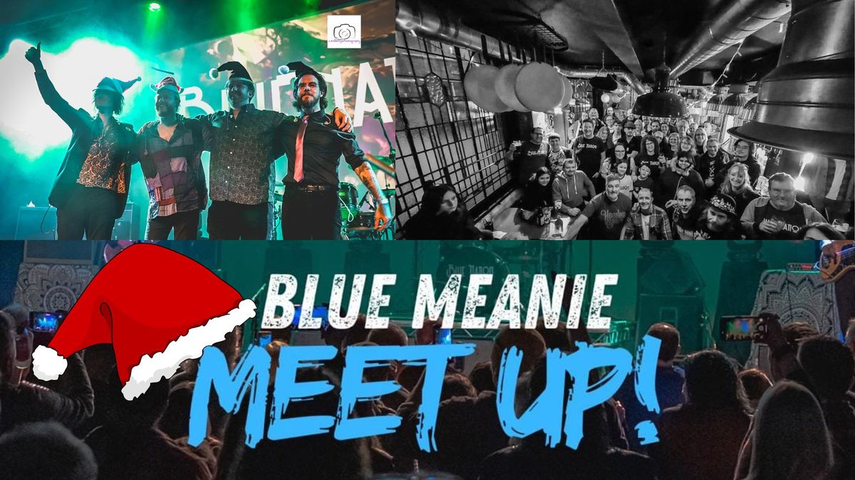 Blue Meanies Christmas pre gig meet up