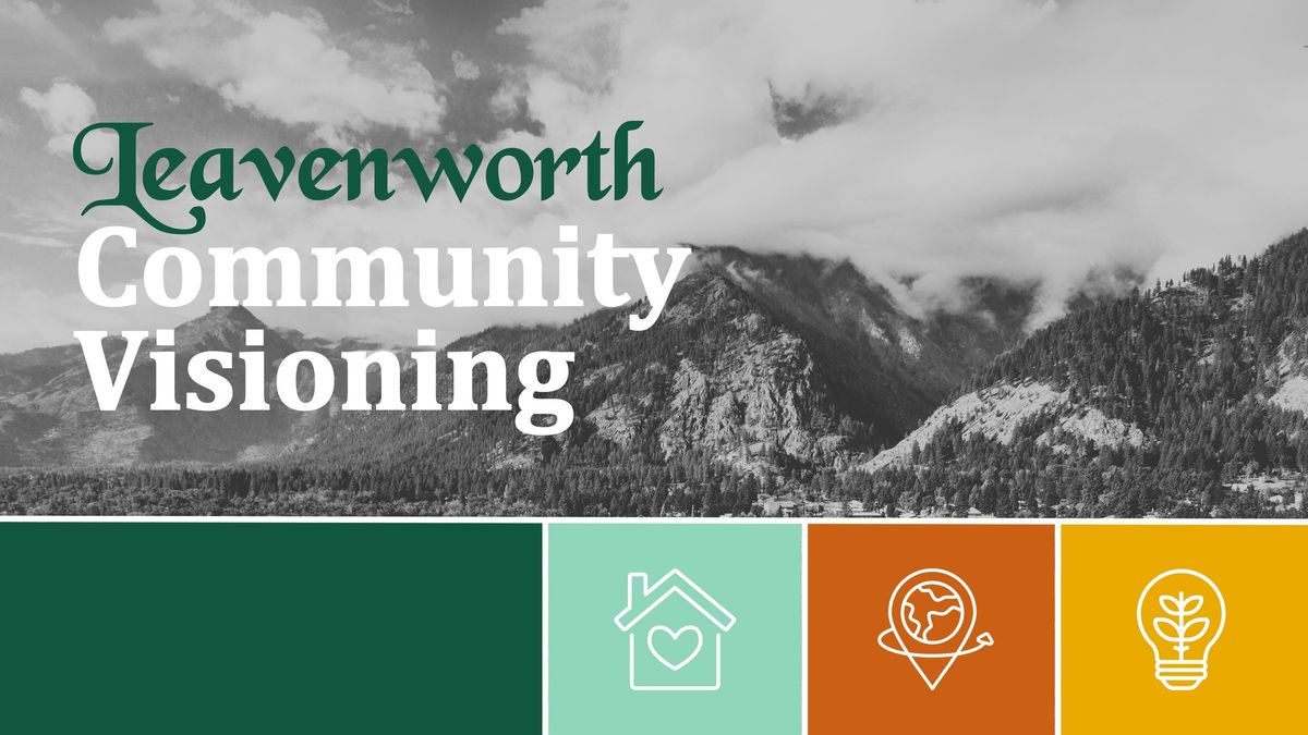 Community Visioning | Honoring our past. Building our Future