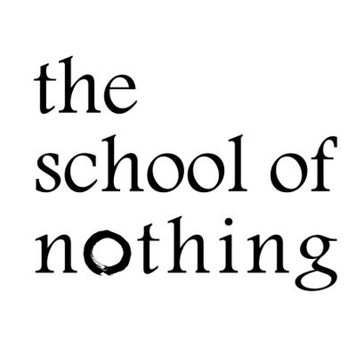 the school of nothing