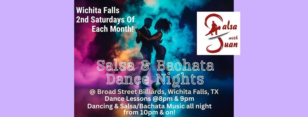 Salsa & Bachata Dance Nights by Salsa With Juan - Wichita Falls, Texas