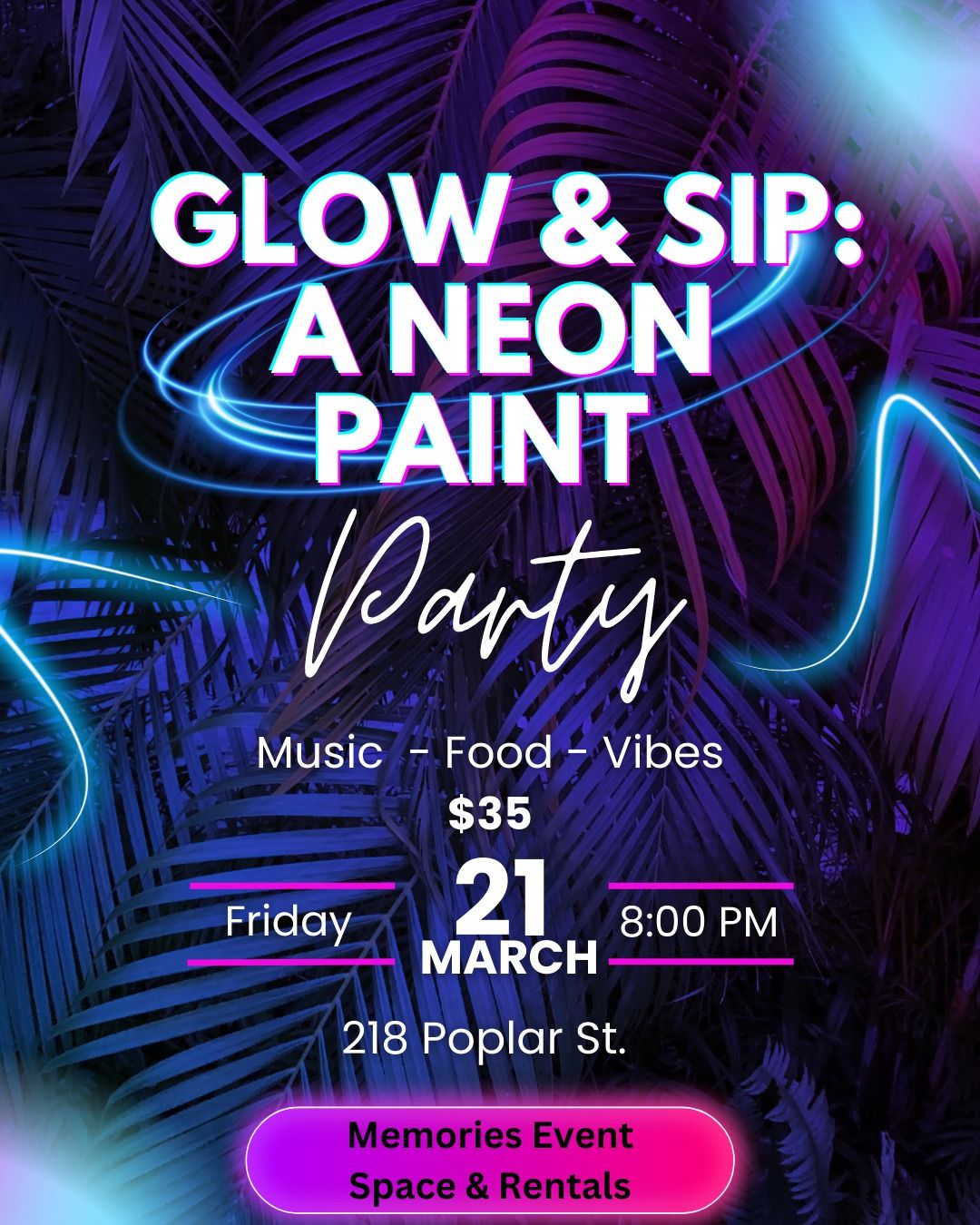  Glow & Sip: A Neon Paint Party!