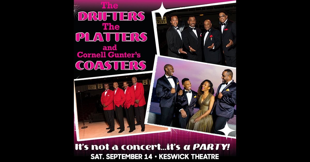 The Platters, The Drifters, The Coasters