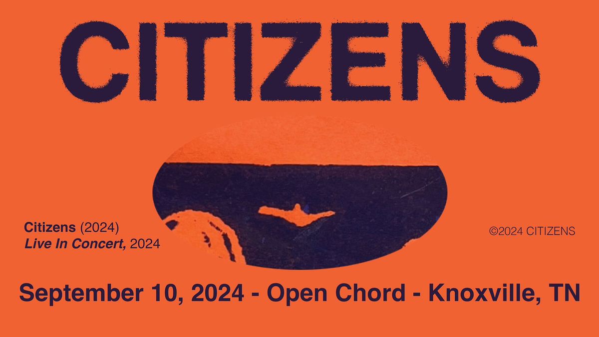 Citizens at Open Chord