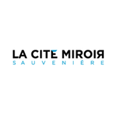 La Cit\u00e9 Miroir