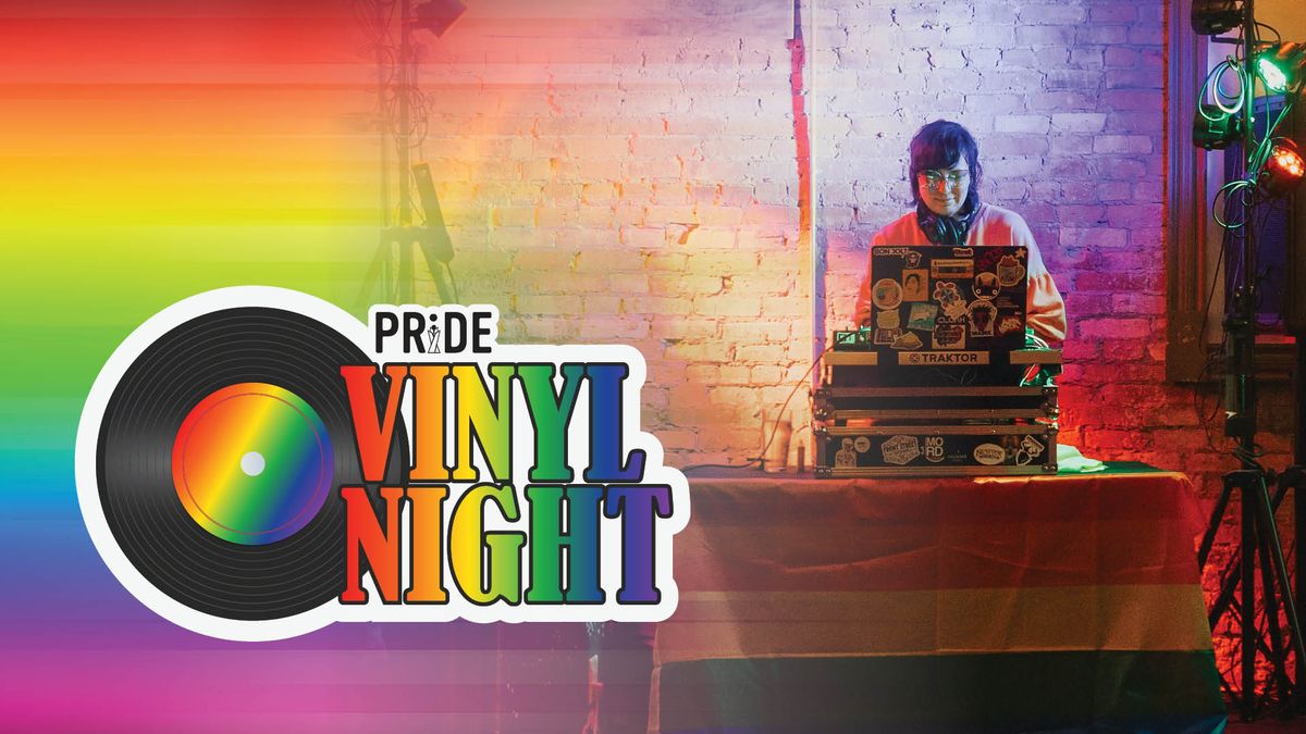 Pride Vinyl Night