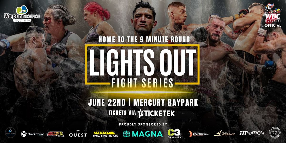 Lights Out Fight Series 