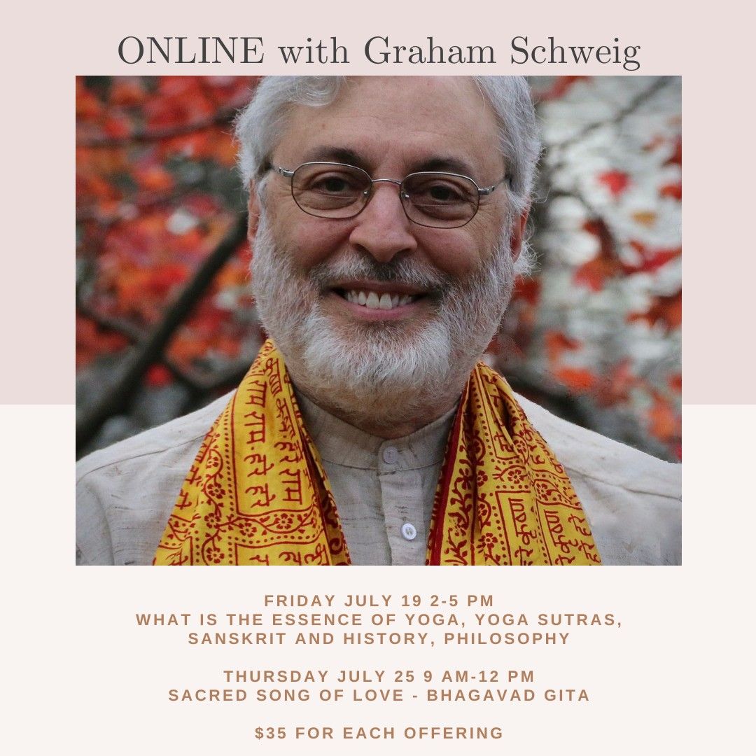 ONLINE What is the essence of Yoga, Yoga Sutras, Sanskrit and History, Philosophy with Dr. Schweig