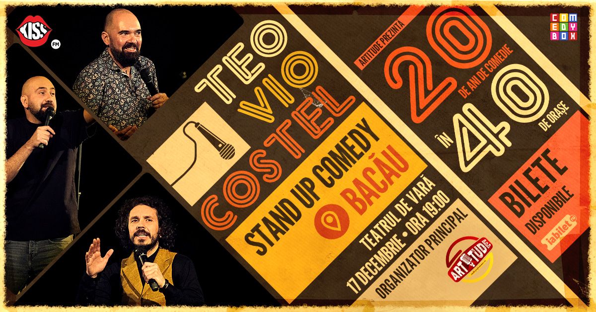 BAC\u0102U | Teo, Vio \u0219i Costel - 20 de ani de comedie \u00een 40 de ora\u0219e | Stand Up Comedy Show