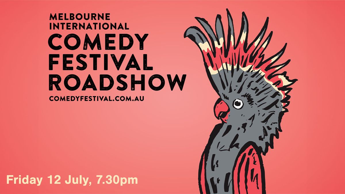 Melbourne International Comedy Festival Roadshow