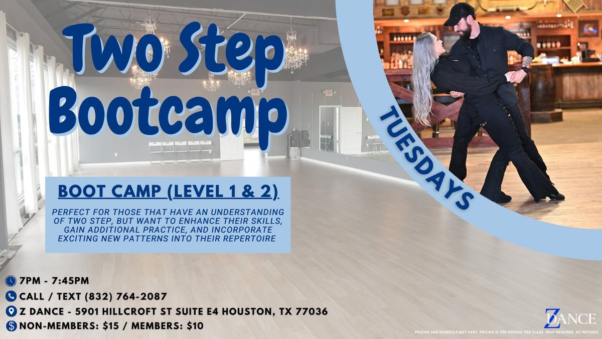 Two Step Boot Camp