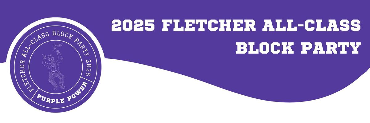 Fletcher All-Class Block Party 2025