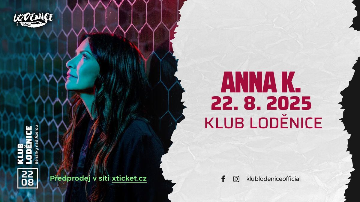 ANNA K - Ben\u00e1tky nad Jizerou 22.8.2025