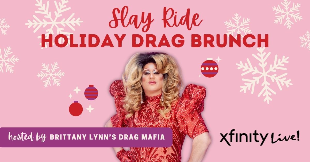 Slay Ride: Holiday Drag Brunch