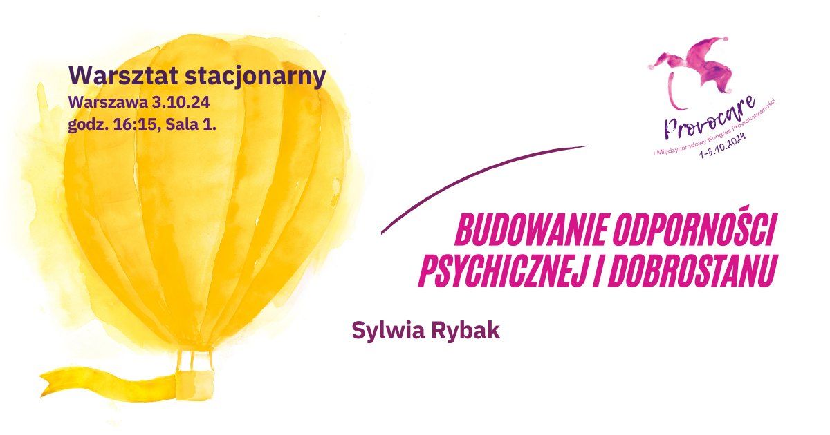 Budowanie odporno\u015bci psychicznej i dobrostanu - warsztat 