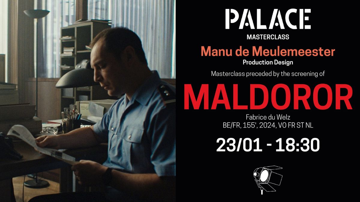 MASTERCLASS - PRODUCTION DESIGNER - MALDOROR