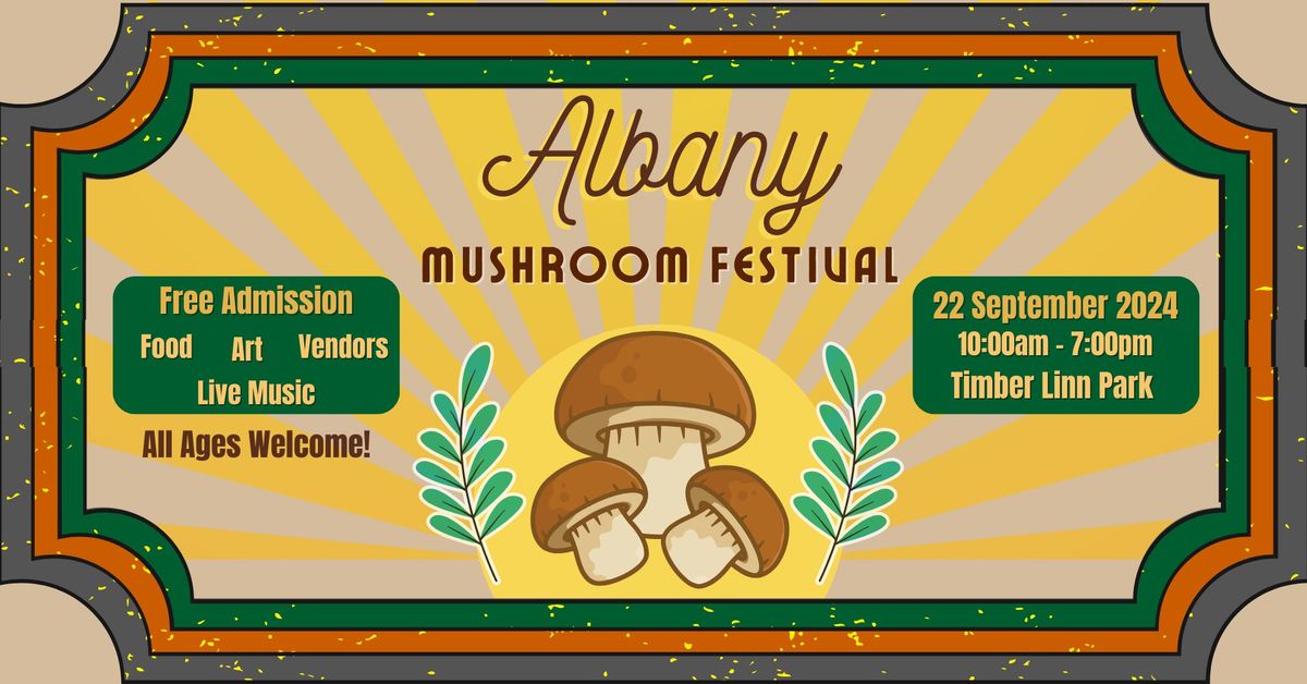 Albany Mushroom Festival