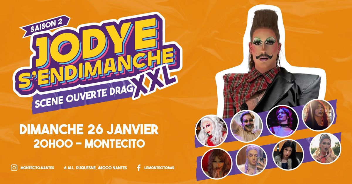 Jodye s'endimanche #7 - Sc\u00e8ne ouverte drag XXL