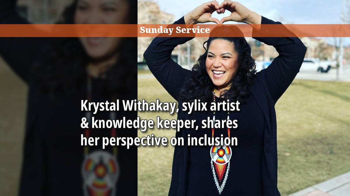 Krystal Withakay, sylix Artist & Knowledge Keeper, shares her perspective on inclusion