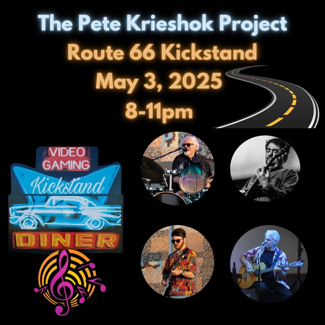 The Pete Krieshok Project @ Route 66 Kickstand