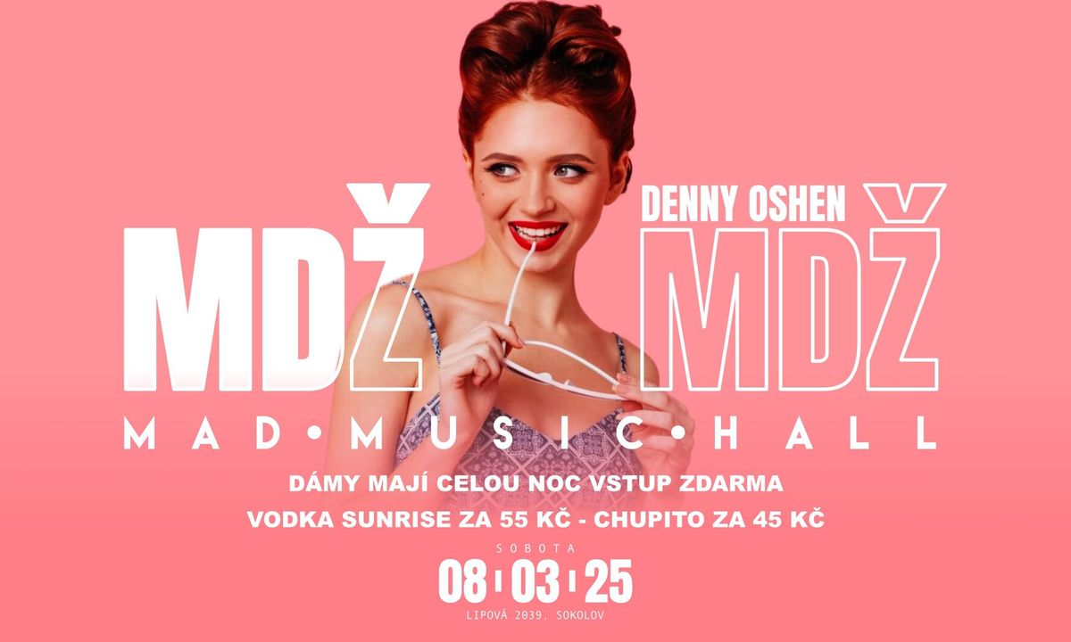 \ud83c\udf3cMD\u017d\ud83c\udf3c I sobota MAD MUSIC HALL