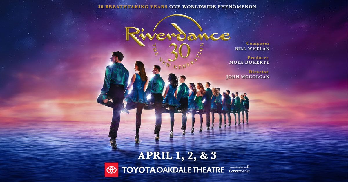 Riverdance 30 The New Generation