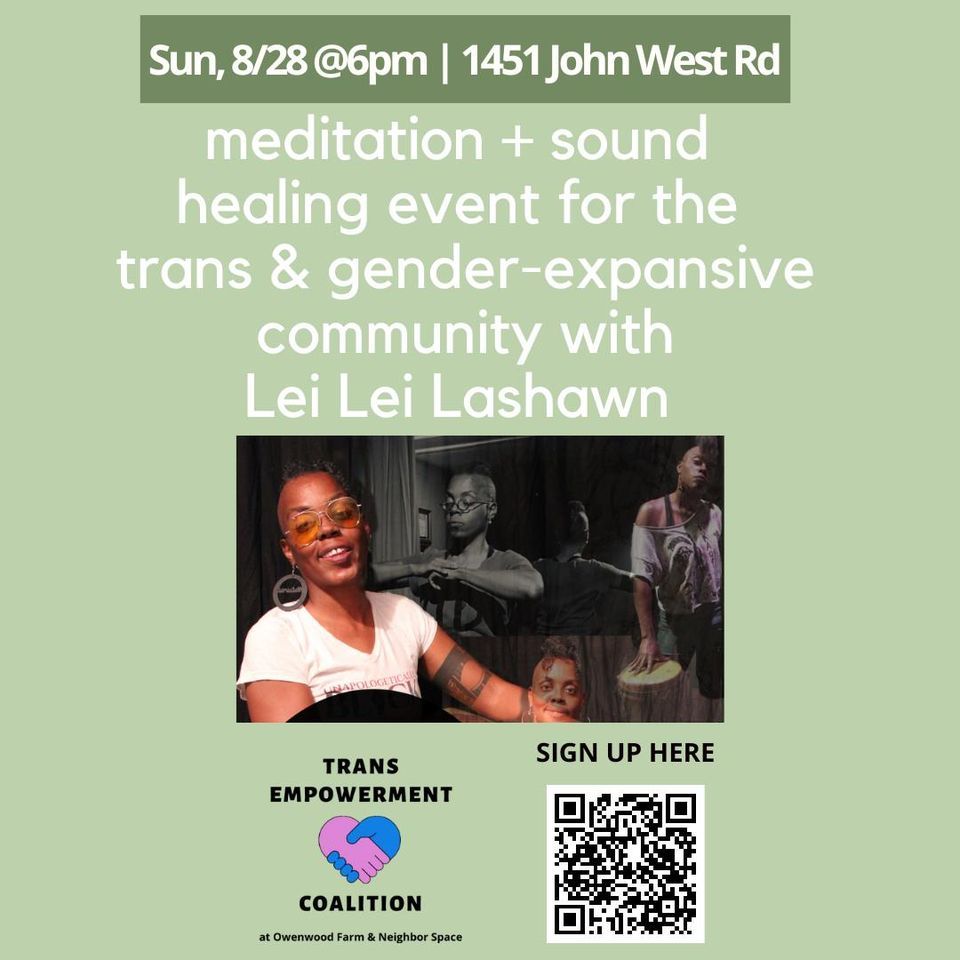Healing Event with Lei Lei LaShawn- Trans & Gender Expansive Community