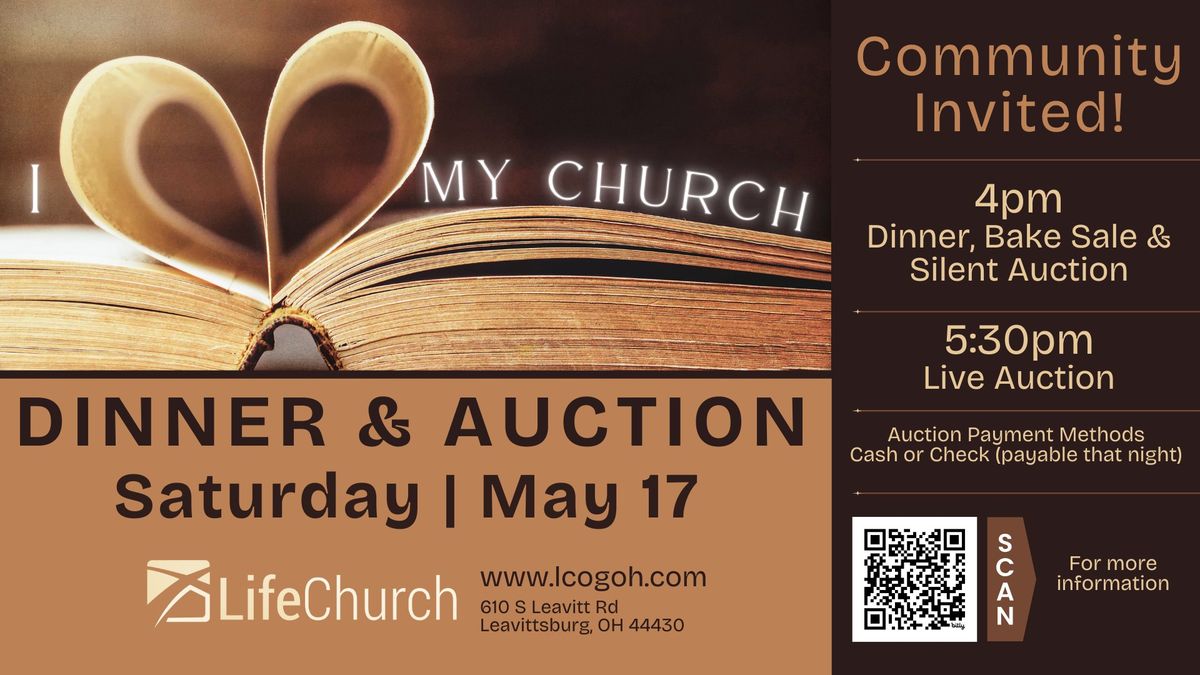 I Love My Church Dinner & Auction @ Life Church