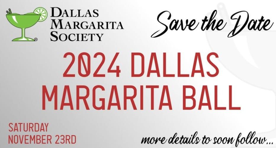 Dallas Annual Margarita Ball