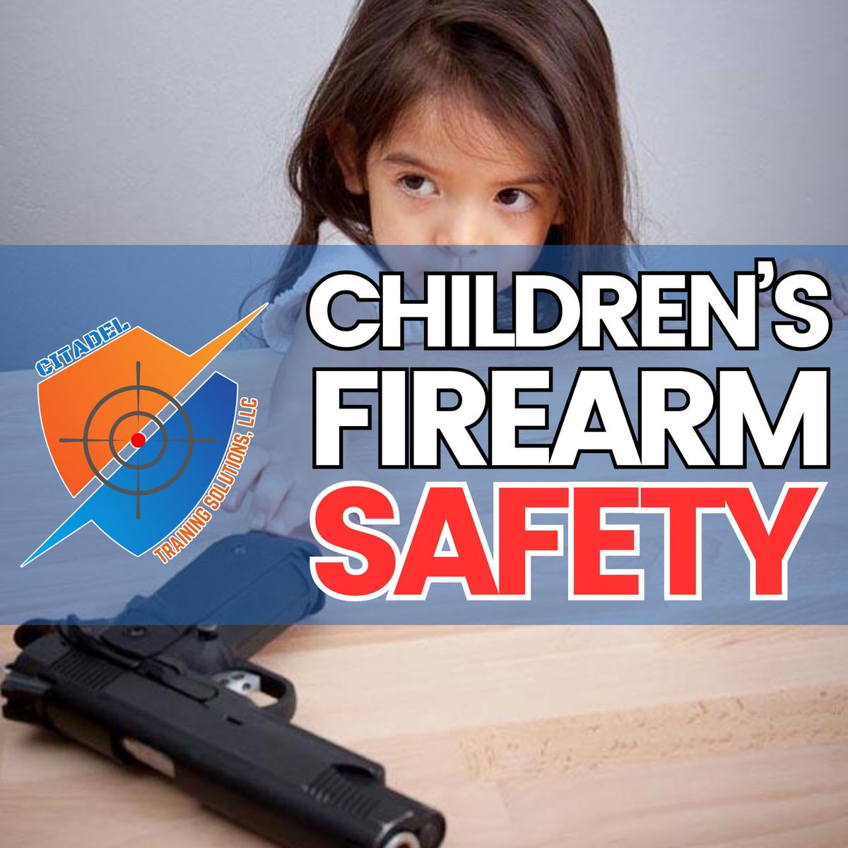 Children's Firearm & Safety Fundamentals