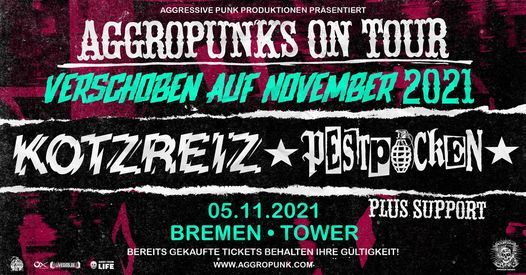 Aggropunks On Tour mit Kotzreiz & Pestpocken \/ Bremen